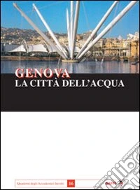 Genova la città dell'acqua libro