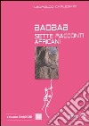 Baobab. Sette racconti africani libro