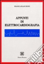 Appunti di elettrocardiografia libro