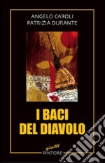 I baci del diavolo libro