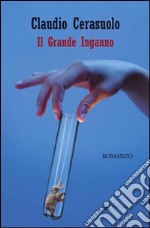 Il grande inganno libro