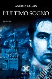L'ultimo sogno