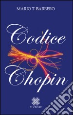 Codice Chopin libro