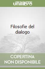 Filosofie del dialogo libro