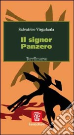 Il signor Panzero libro