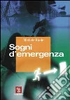 Sogni d'emergenza libro di Ruele Michele