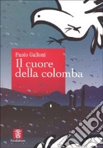 Il cuore della colomba