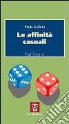 Le affinità casuali libro