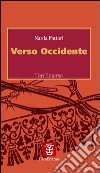 Verso Occidente libro