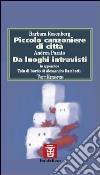 Piccolo canzoniere di città-Da luoghi intravisti libro