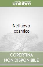 Nell'uovo cosmico libro