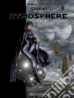 Sinkha. Vol. 2: Atmosphere libro