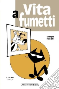 Vita a fumetti libro