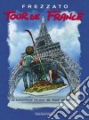 Tour de France. Un disegnatore italiano nel paese dei fumetti libro