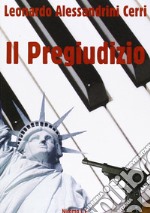 Il pregiudizio