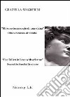 «Mi sono innamorato di una statua». Oltre la sindrome di Stendhal-«I've fallen in love with a statue». Beyond the Stendhal syndrome. Ediz. bilingue libro di Magherini Graziella