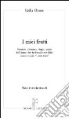 I miei frutti libro