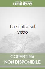 La scritta sul vetro libro