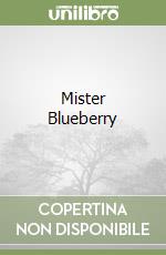 Mister Blueberry libro