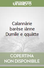 Calannàrie barèse iànne Dumìle e qquàtte libro