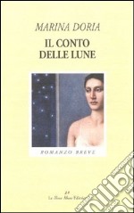 Il conto delle lune libro