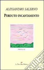 Perduto incantamento libro