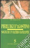 Sogni di un satiro danzante libro