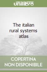 The italian rural systems atlas libro