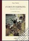 Storia di Sardegna. Dall'anno 1799 al 1816 libro