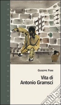 Vita di Antonio Gramsci