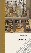 Anzelinu libro