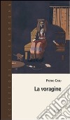 La voragine libro