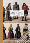 Vocabulariu sardu-italianu libro di Spano Giovanni Paulis G. (cur.)