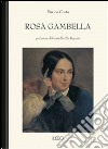 Rosa Gambella libro di Costa Enrico