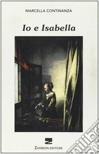 Io e Isabella