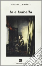 Io e Isabella libro