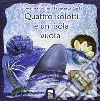 Quattro isolotti e un'isola vuota libro