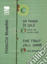 Un pugno di sole. Poesie per sopravvivere libro