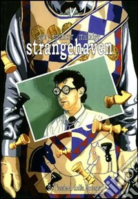 Strangehaven. Vol. 3: L' anima della foresta