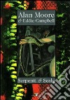 Serpenti e scale libro di Moore Alan Campbell Eddie