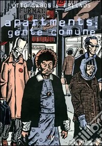 Apartments: gente comune