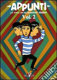 Appunti. Vol. 2 libro