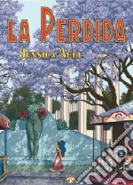 La Perdida libro