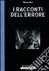 I racconti dell'errore libro