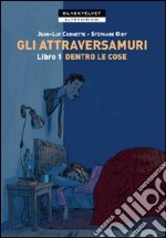 Gli attraversamuri