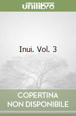 Inui. Vol. 3