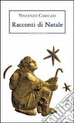 Racconti di Natale libro