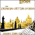 Praga città d'oro