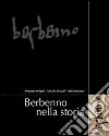 Berbenno nella storia. Comune di Berbenno libro