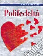 Polifedeltà